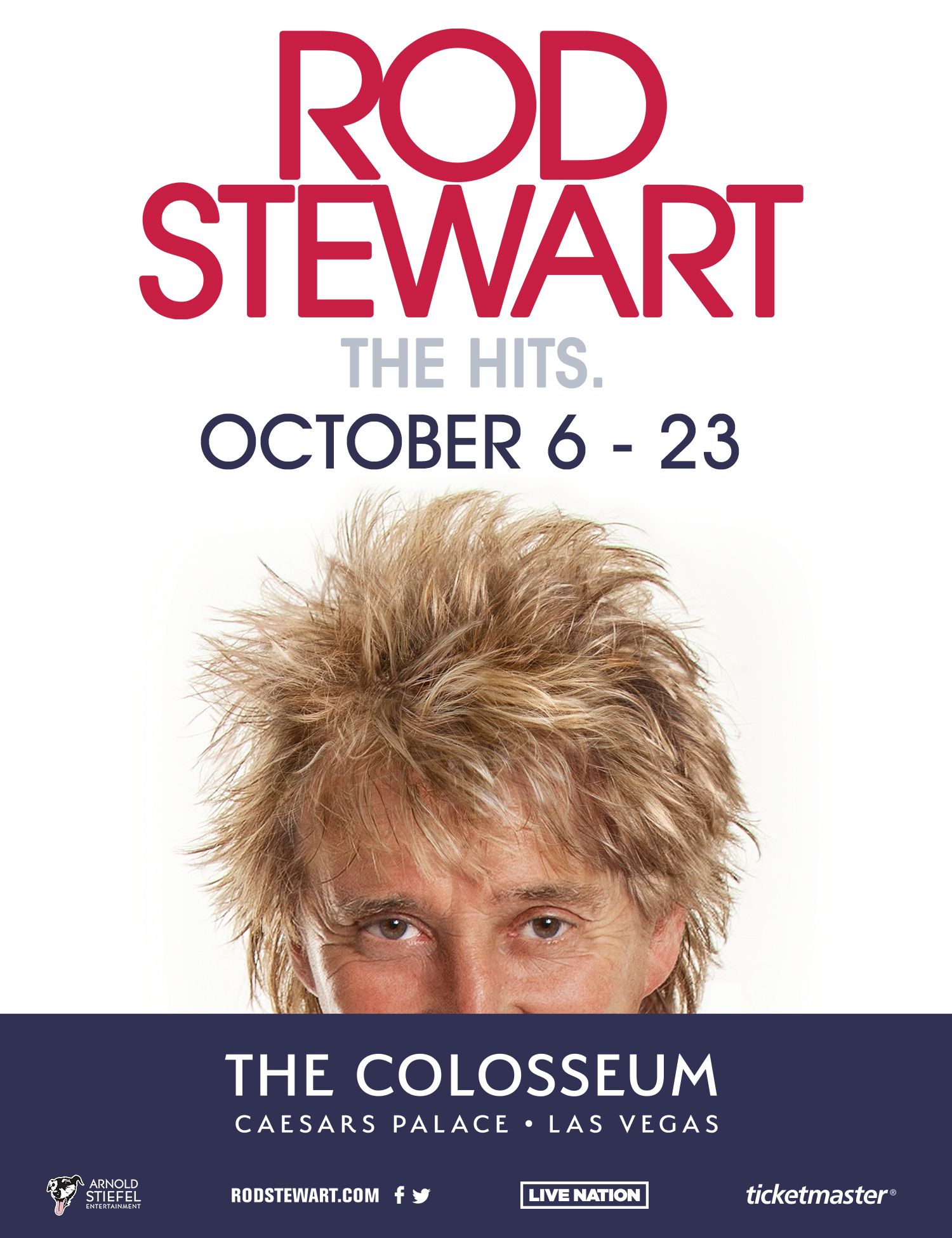 Rod Stewart Celebrates 10th Anniversary Of “Rod Stewart: The Hits” By Announcing 2021 Las Vegas Residency At Caesars Palace October 6 – 23, 2021